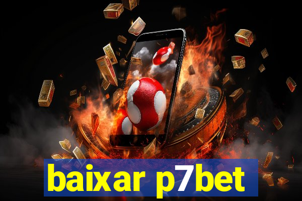 baixar p7bet